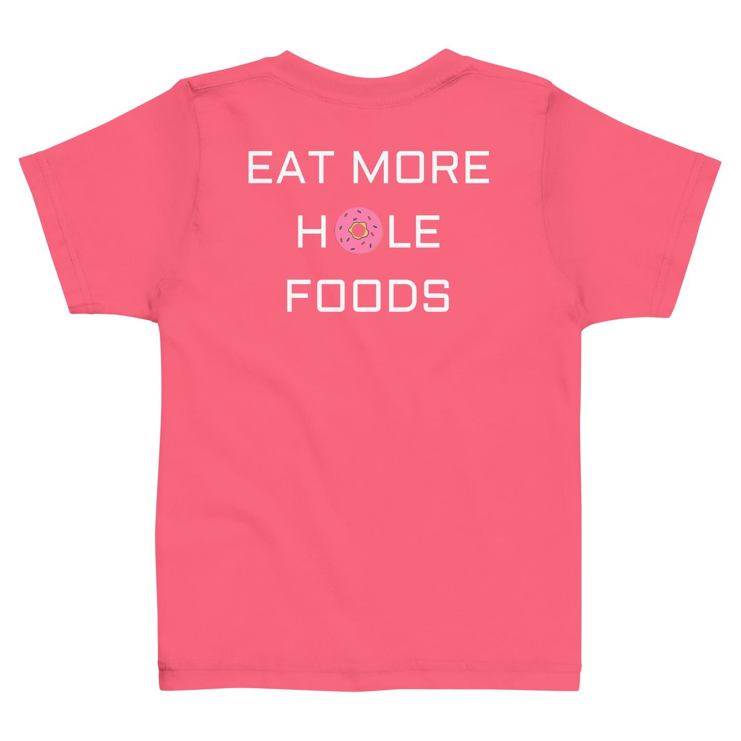 Hole Foods Toddler Tee