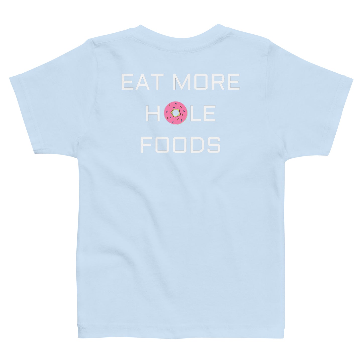 Hole Foods Toddler Tee