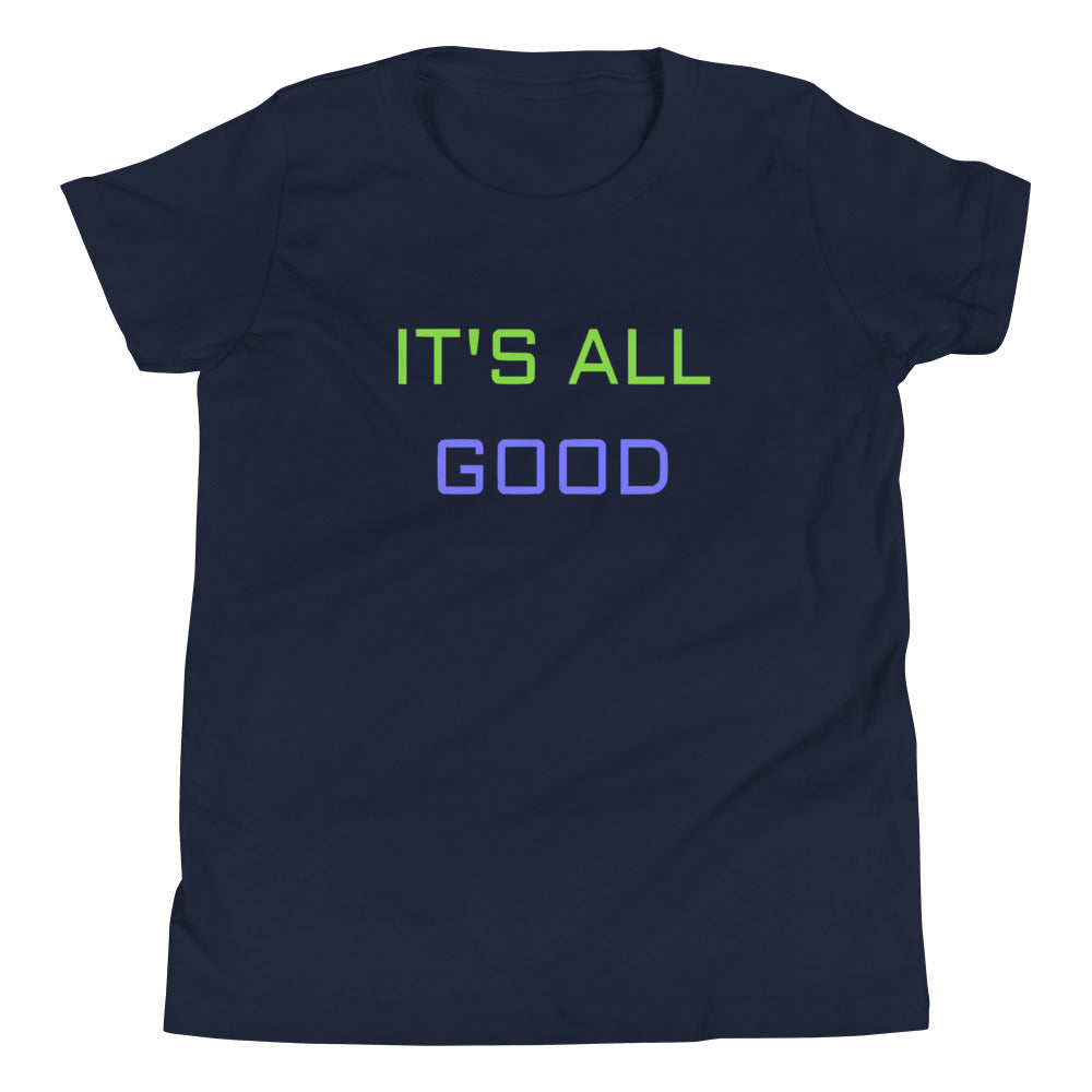 It's All Good Kids Tee