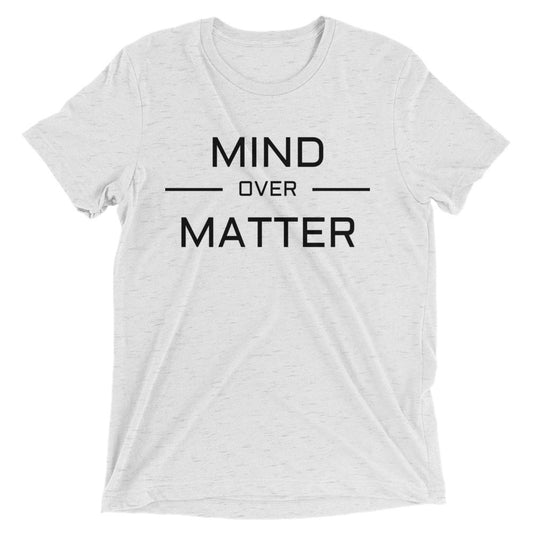 Mind > Matter Tee