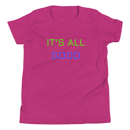 It's All Good Kids Tee